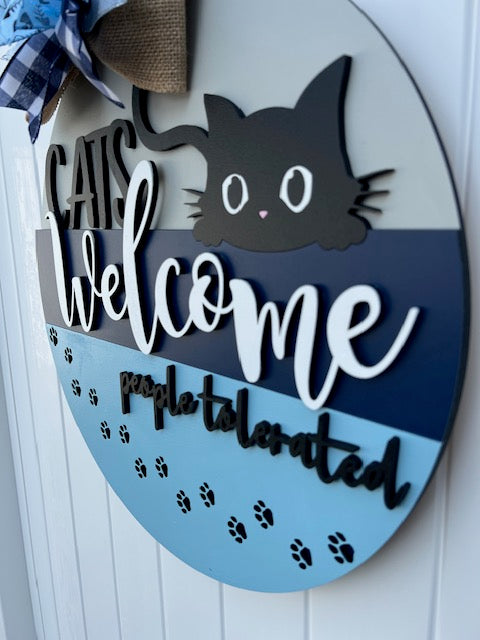 Cats Welcome People Tolerated 16" door hanger