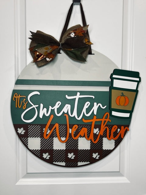 It's Sweater Weather Door Hanger