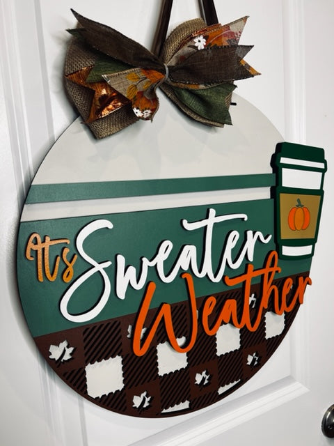 It's Sweater Weather Door Hanger