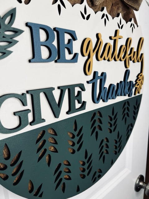 Be Grateful Give Thanks 16" Door hanger