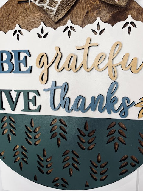 Be Grateful Give Thanks 16" Door hanger