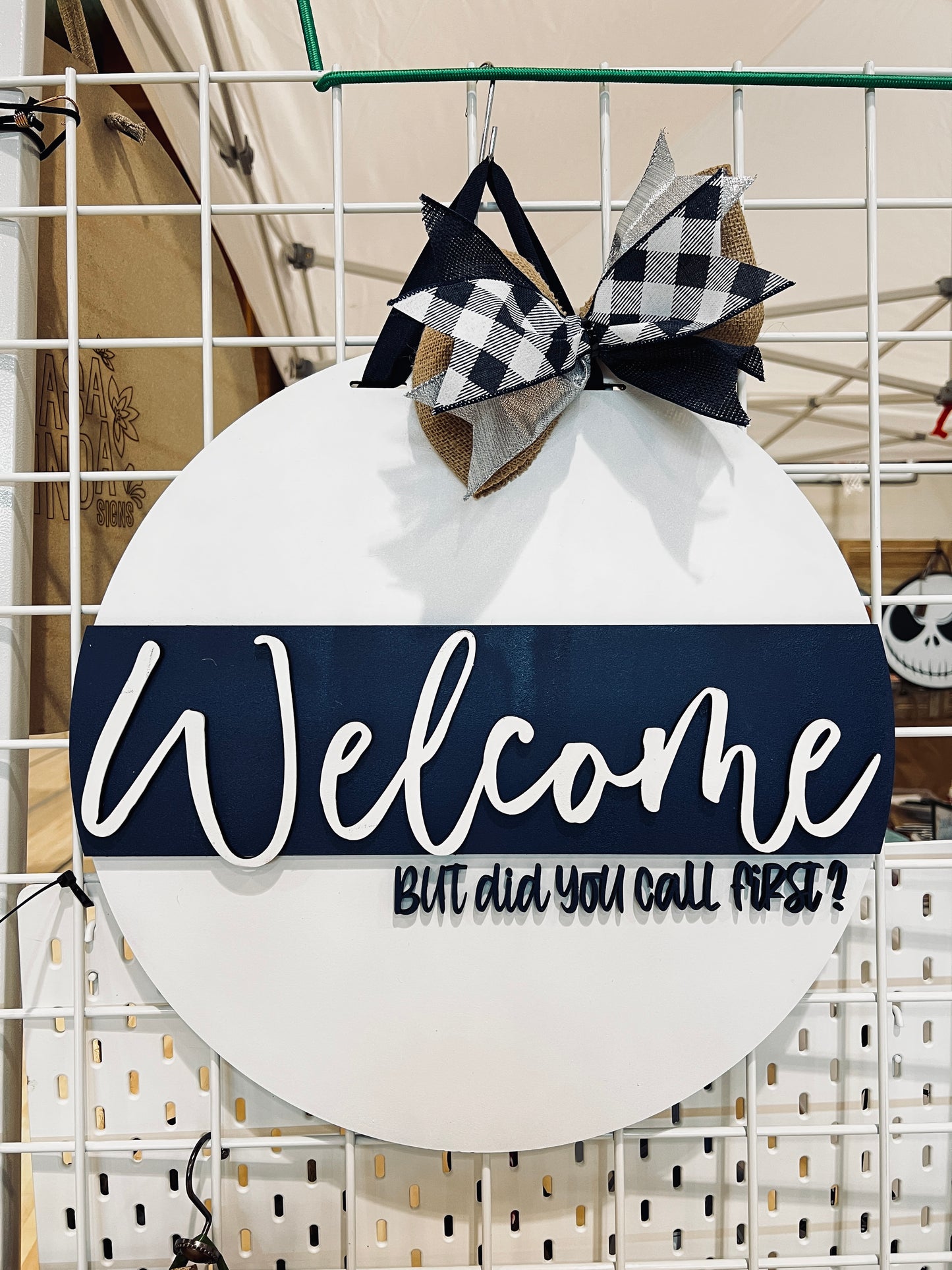 WELCOME - but did you call first? Door hanger